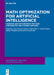 Math Optimization for Artificial Intelligence: Heuristic and Metaheuristic Methods for Robotics and Machine Learning by Umesh Kumar Lilhore