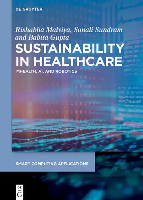Sustainability in Healthcare: Mhealth AI and Robotics by Rishabha Malviya
