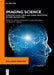 Imaging Science: Computer Vision, Image and Signal Processing, Pattern Recognition by Leonidas Deligiannidis