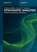 Stochastic Analysis: Financial Mathematics with Matlab(r) by Nikolaos Halidias