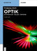 Optik: Lichtstrahlen - Wellen - Photonen by Zinth, Wolfgang