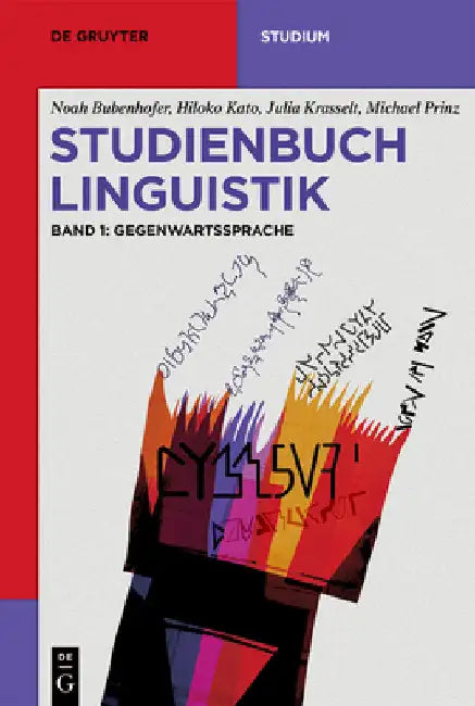 Studienbuch Linguistik: Band 1: Gegenwartssprache by Bubenhofer, Noah