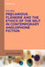 Precarious Flânerie and the Ethics of the Self in Contemporary Anglophone Fiction by Eva Ries
