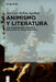 Animismo Y Literatura: Una Investigación Histórica (de Platón Al Tecno-Animismo) by José Luis Bellón Aguilera
