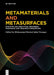 Metamaterials and Metasurfaces: Radiation, RCS Reduction, Absorbers, Microwave and Terahertz Frequencies by Mohammad Rashed Iqbal Faruque