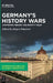 Germany's History Wars: Contesting Memory and Identity Today by Jürgen Zimmerer, Jürgen Zimmerer