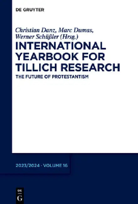 The Future of Protestantism: Yearbook 2023/2024 by Christian Danz