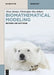 Biomathematical Modeling: Methods and Software by Olcay Akman