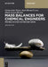 Mass Balances for Chemical Engineers: Process Analysis and Process Design by Gumersindo Feijoo, Juan Manuel Lema, Maria Teresa Moreira