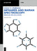 Infrared and Raman Spectroscopy: Principles and Applications by Günter G. Hoffmann