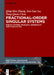 Fractional-Order Singular Systems: Robust Control Problems, Admissibility and Stabilization by Qing-Hao Zhang