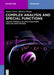 Complex Analysis and Special Functions: Cauchy Formula, Elliptic Functions and Laplace's Method by Valery Serov