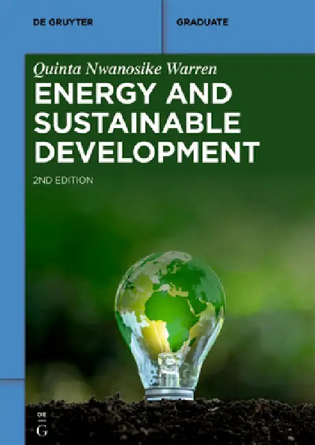 Energy and Sustainable Development by Quinta Nwanosike Warren