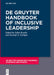 de Gruyter Handbook of Inclusive Leadership by Juliet Bourke, Mustafa F. Özbilgin