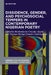 Dissidence, Gender, and Psychosocial Tempers in Contemporary Nigerian Poetry by Bartholomew Chizoba Akpah, Thomas-Michael Emeka Chukwumezie