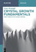 Crystal Growth Fundamentals: Kinetics of Crystallization by Peter Rudolph, Peter Rudolph