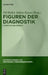 Figuren der Diagnostik by No Contributor