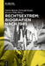 Rechtsextrem: Biografien Nach 1945 by Botsch, Gideon