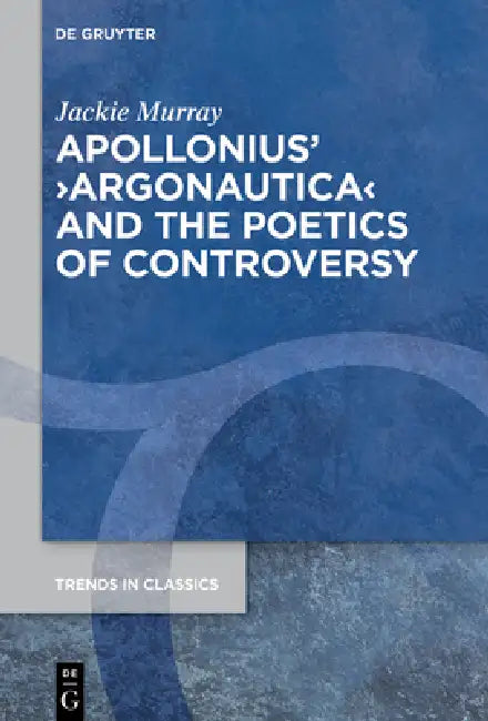 Apollonius' >Argonautica by Jackie Murray