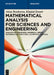 Mathematical Analysis for Sciences and Engineering: Analysis of Sequences, Numerical Series, Mathematical Functions, Asymptotic Analysis by Aissa Boukarou, Khaled Zennir