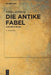 Die Antike Fabel: Eine Einführung by Niklas Holzberg