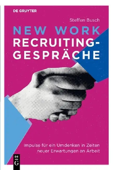 New Work Recruiting-Gespräche by Steffen Busch