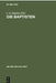 Die Baptisten by J. D. Hughey