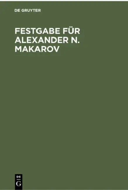 Festgabe Für Alexander N. Makarov: Abhandlungen Zum Internationalen Privatrecht by Not Available (NA)