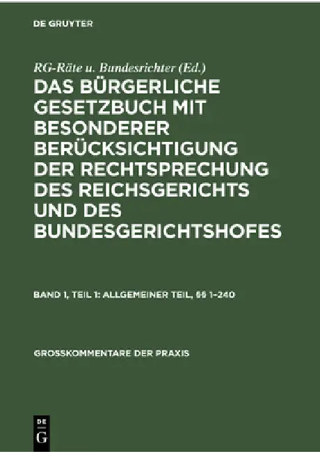 Allgemeiner Teil, §§ 1-240 by Johannes Denecke, Kurt Herbert Johannsen, Wilhelm Kregel