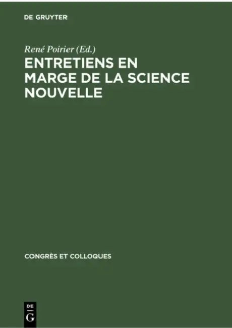 Entretiens En Marge de la Science Nouvelle by René Poirier