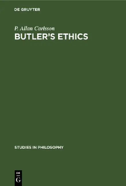 Butler's Ethics by P. Allan Carlsson