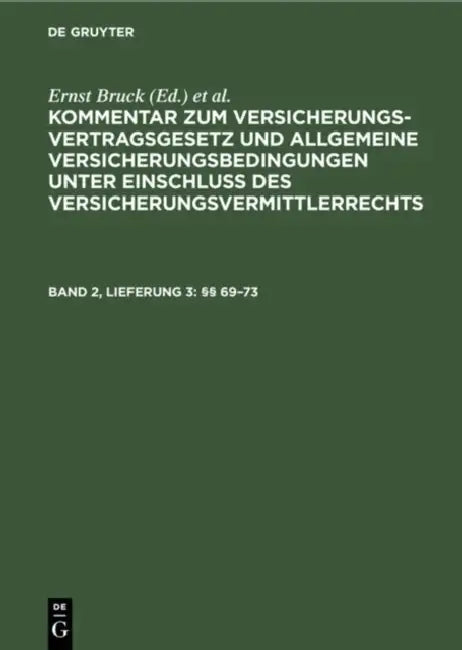 §§ 69-73 by Ernst Bruck, Hans Möller, Karl Sieg