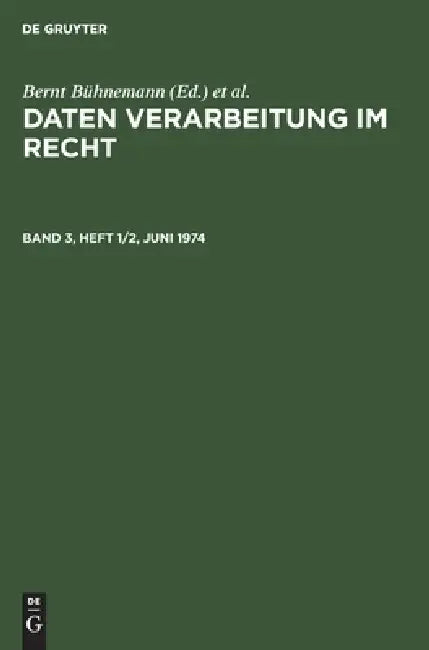 Band 3, Heft 1/2, Juni 1974 by Bernt Bühnemann, Herbert Fiedler