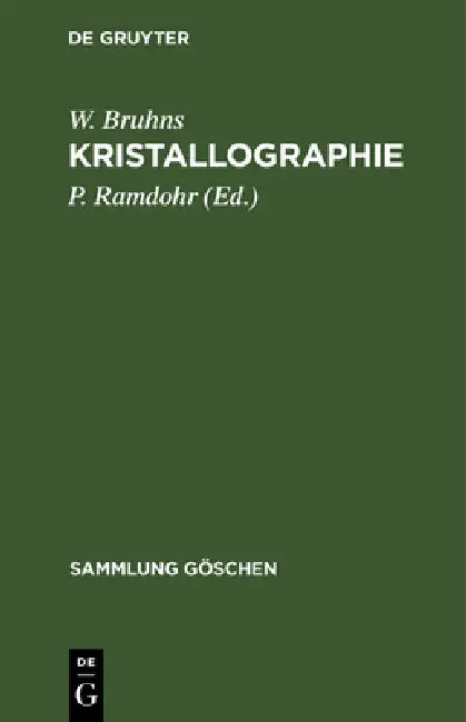 Kristallographie by W. Bruhns, P. Ramdohr