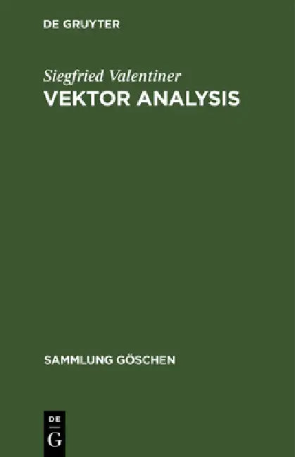 Vektor Analysis by Siegfried Valentiner