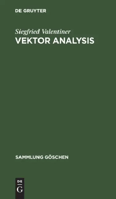 Vektor Analysis by Siegfried Valentiner