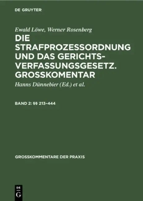 §§ 213-444 by Hanns Dünnebier, Walter Gollwitzer, Max Kohlhaas