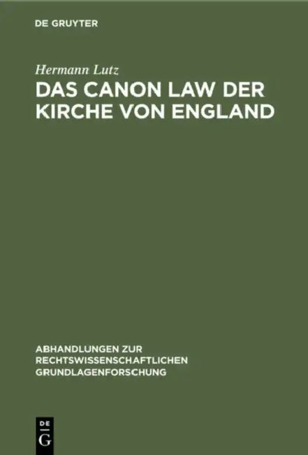 Das Canon Law Der Kirche Von England by Hermann Lutz