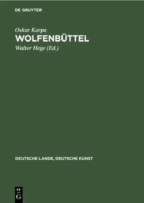 Wolfenbüttel by Oskar Karpa, Walter Hege