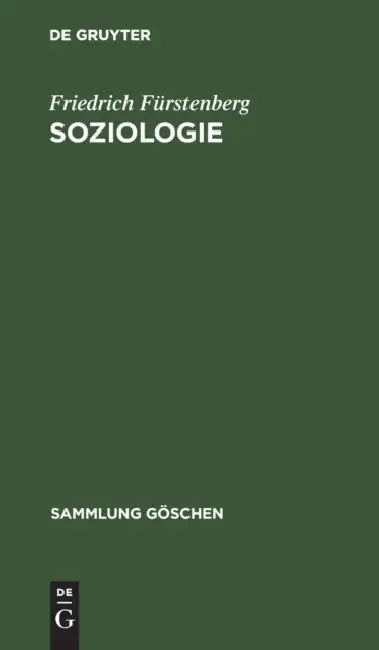 Soziologie: Hauptfragen Und Grundbegriffe by Friedrich Fürstenberg