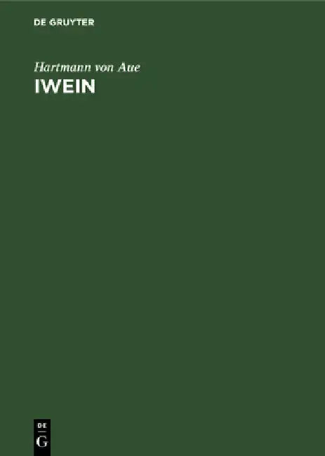 Iwein by Hartmann Von Aue, G. F. Beneke, K. Lachmann