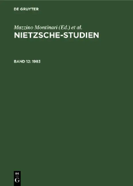1983 by Mazzino Montinari, Wolfgang Müller-Lauter, Heinz Wenzel