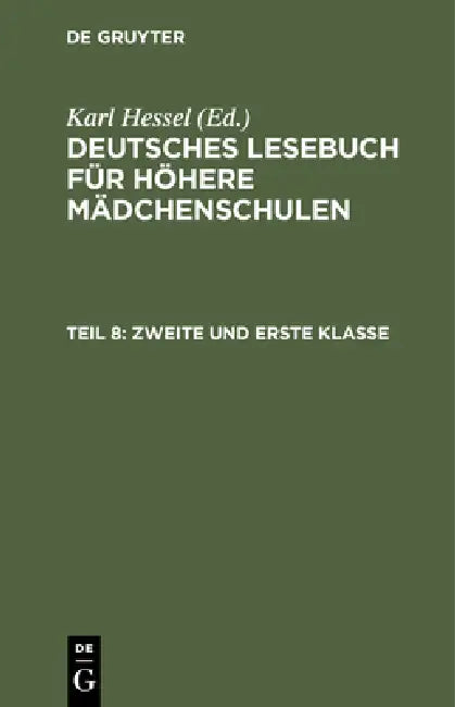 Zweite Und Erste Klasse by Karl Hessel