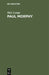 Paul Morphy: Skizze Aus Der Schachwelt by Max Lange