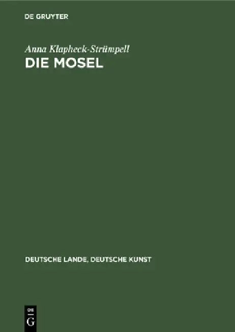 Die Mosel by Anna Klapheck-Strümpell