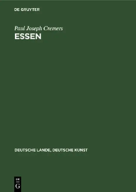 Essen by Paul Joseph Cremers