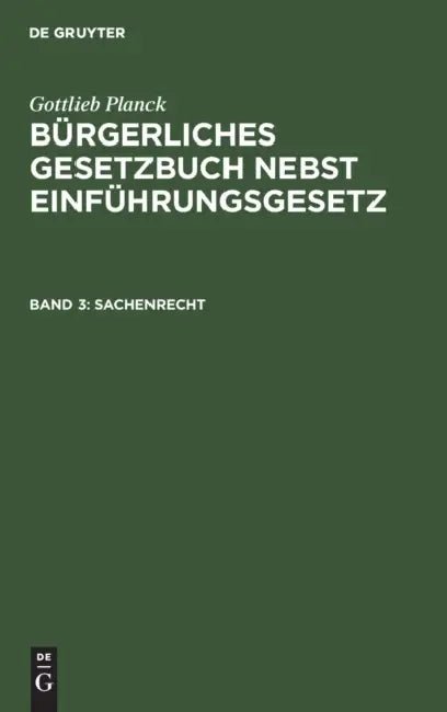 Sachenrecht by Gottlieb Planck