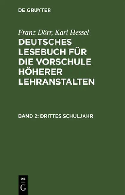 Drittes Schuljahr by Franz Dörr, Karl Hessel