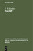 Faust: Ein Fragment by J. W. Goethe