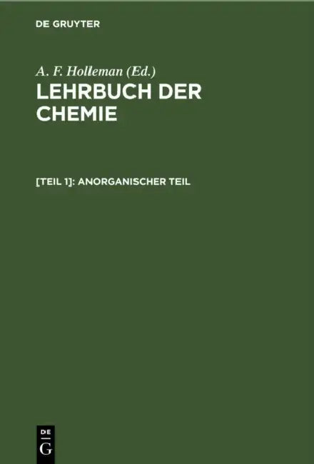 Anorganischer Teil by A. F. Holleman